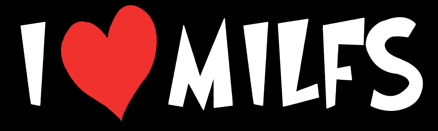 I Love Milfs Custom Vinyl Bumper Sticker, Window Cling or Magnet in UV Laminate Coating