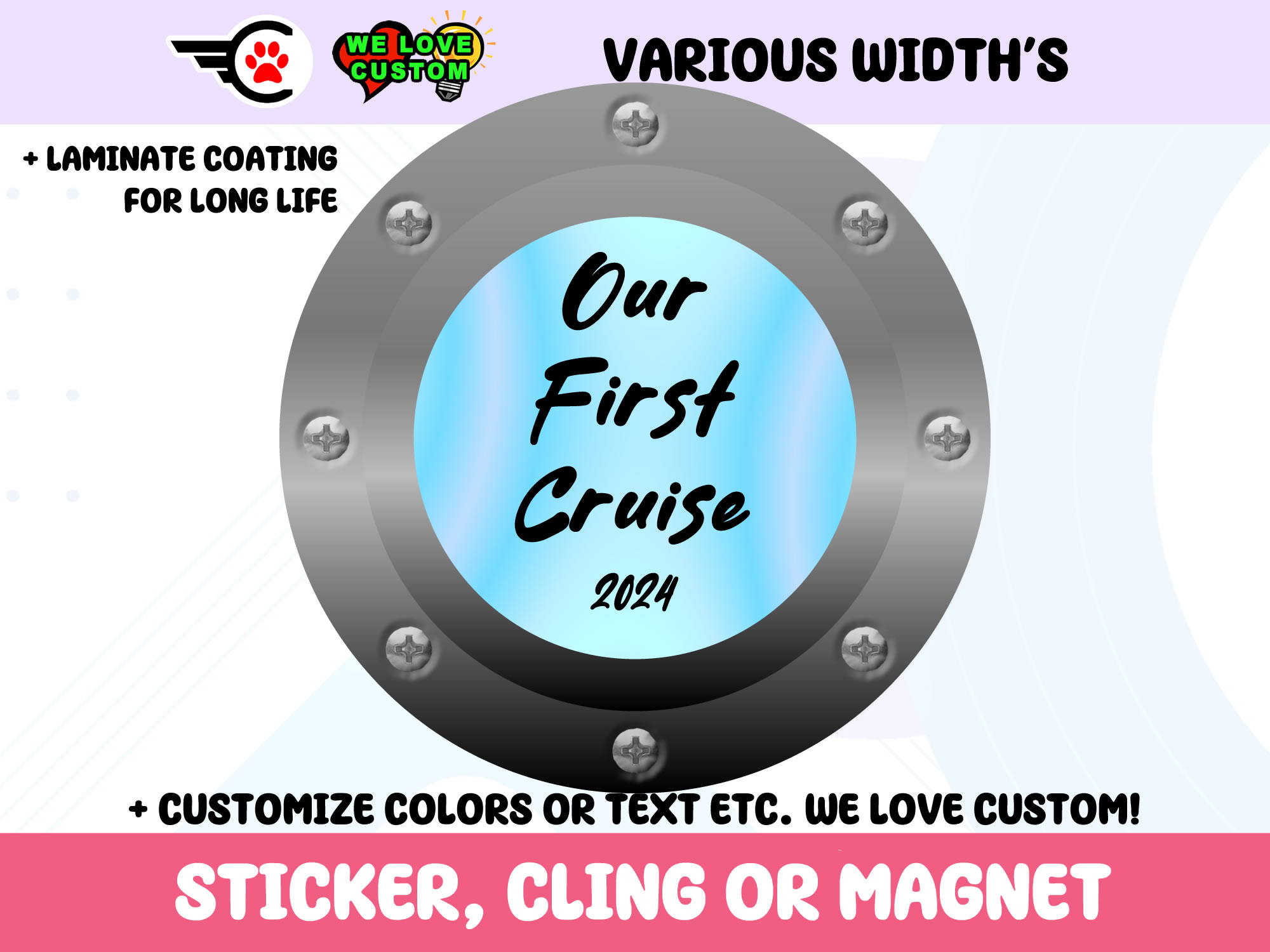 Our First Cruise Vinyl Bumper Sticker  Window Cling or Bumper Sticker Magnet in UV Laminate Coating