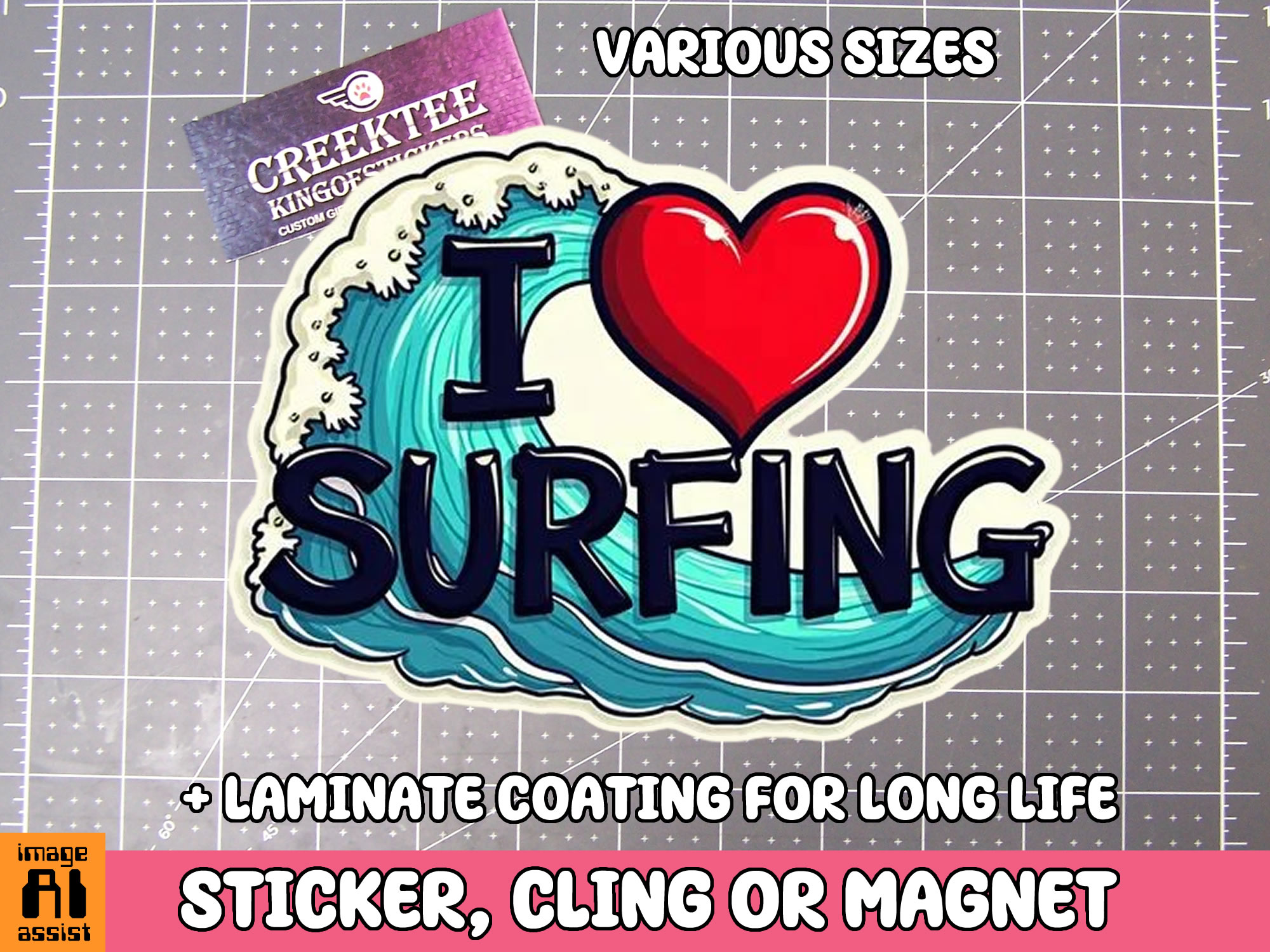 I Love Surfing Die Cut Vinyl Sticker  Window Cling or Magnet with Laminate Coating in Various Sizes