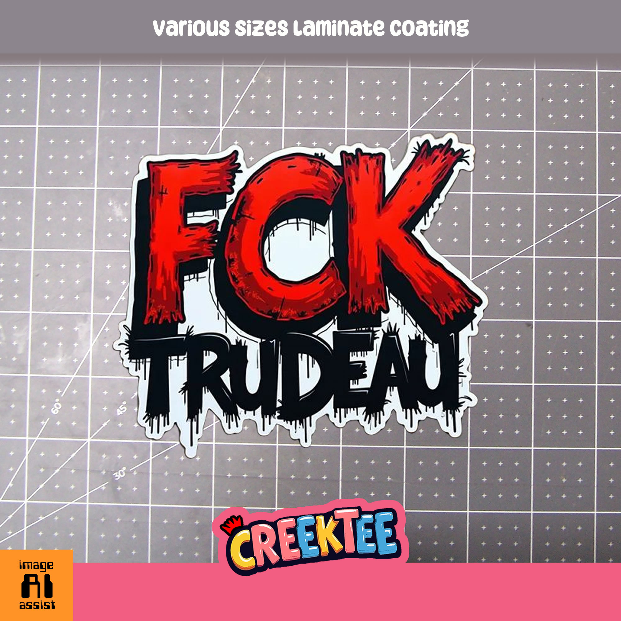 FCK Trudeau Die Cut Vinyl Sticker  Window Cling or Magnet with Laminate Coating in Various Sizes