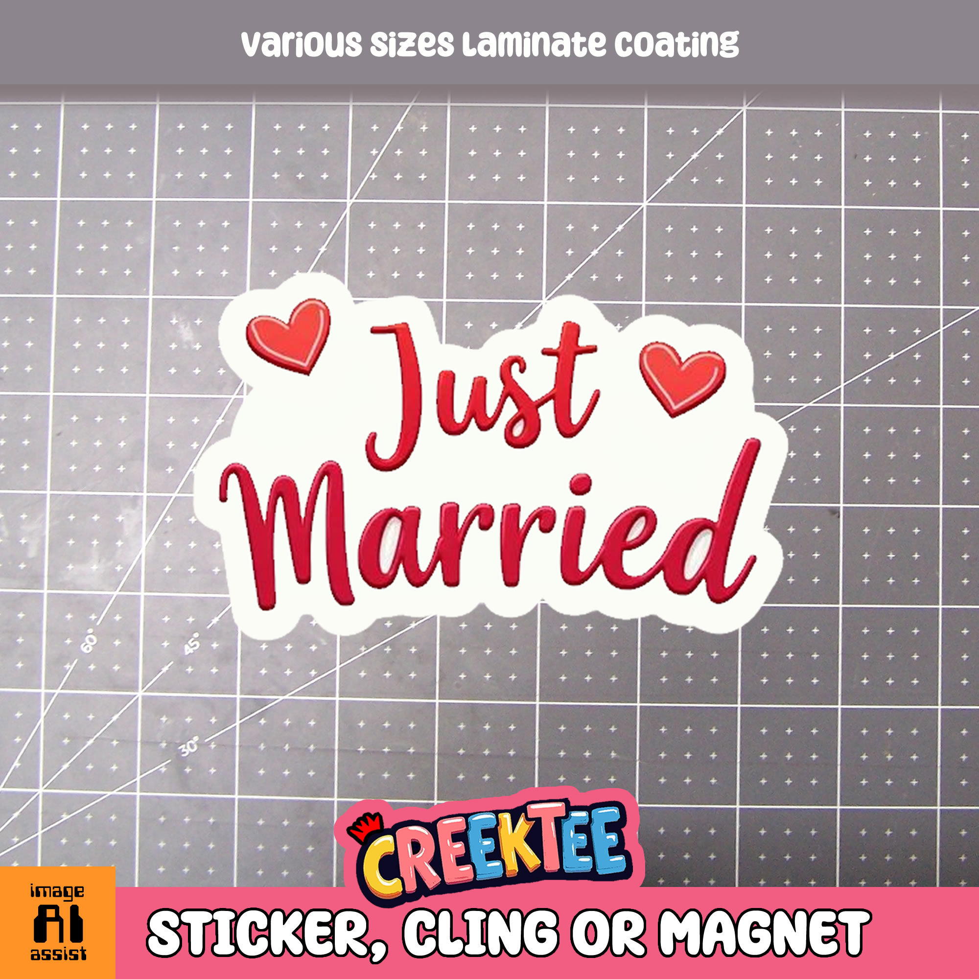 Just Married Die Cut Vinyl Sticker  Window Cling or Magnet with Laminate Coating in Various Sizes