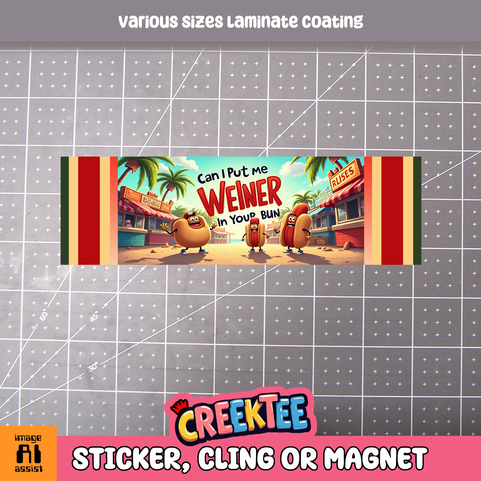 Can I Put Me Weiner in Your Bun Vinyl Bumper Sticker  Window Cling or Magnet in UV Laminate Coating and Various Sizes
