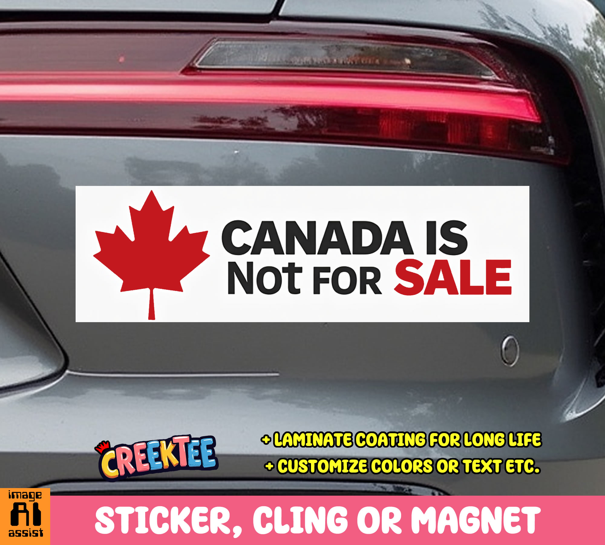 Canada is Not for Sale Vinyl Bumper Sticker  Window Cling or Magnet in UV Laminate Coating and Various Sizes