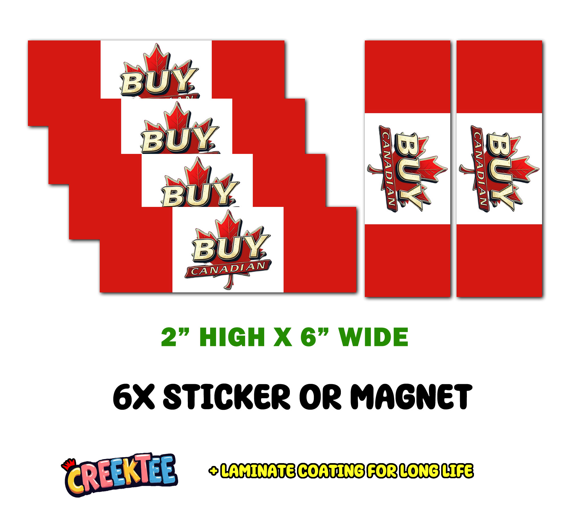 6x Buy Canadian Vinyl Bumper Sticker  Window Cling or Magnet in UV Laminate Coating and Various Sizes