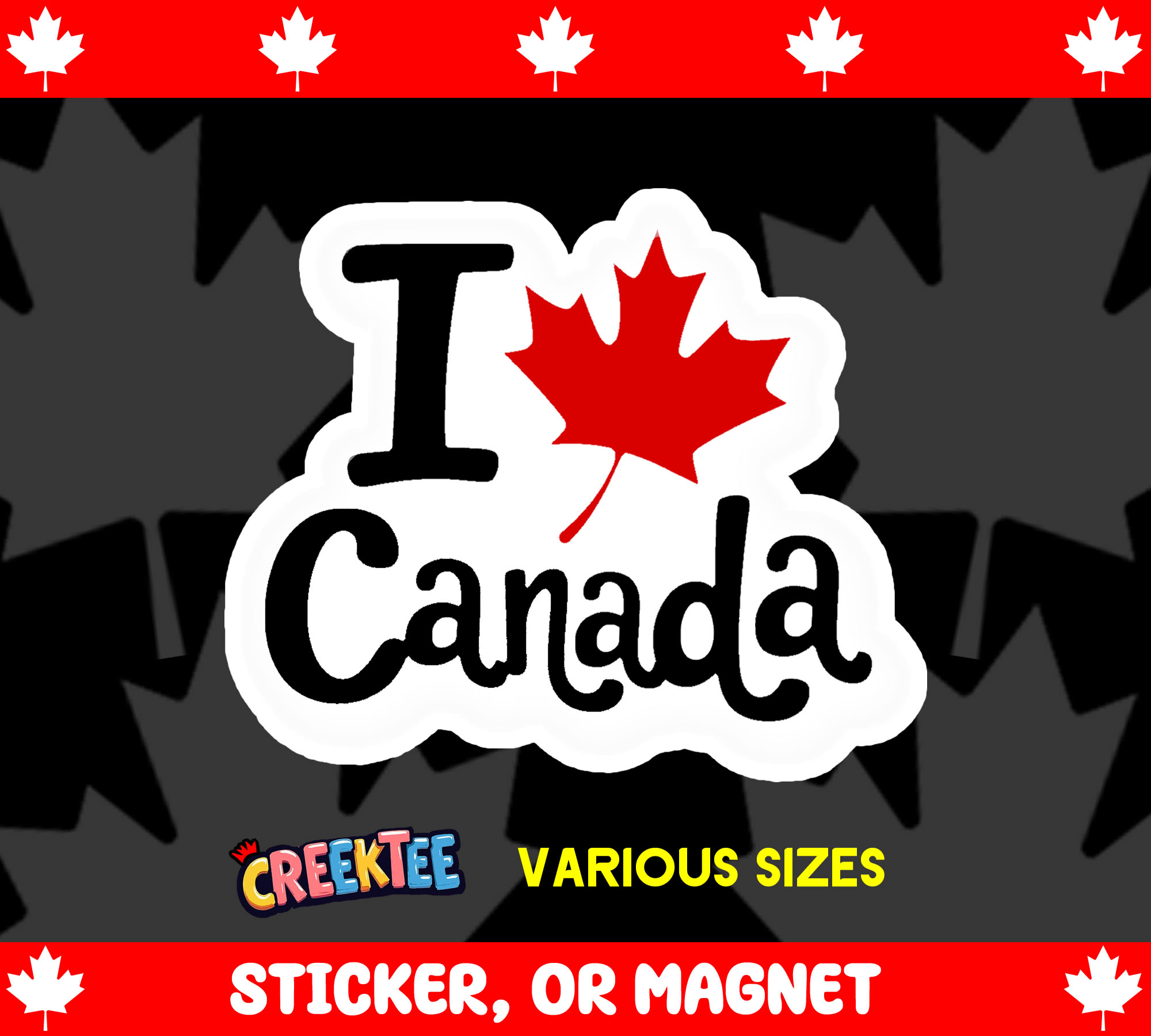 I heart Canada Die Cut Vinyl Sticker  Window Cling or Magnet with Laminate Coating in Various Sizes