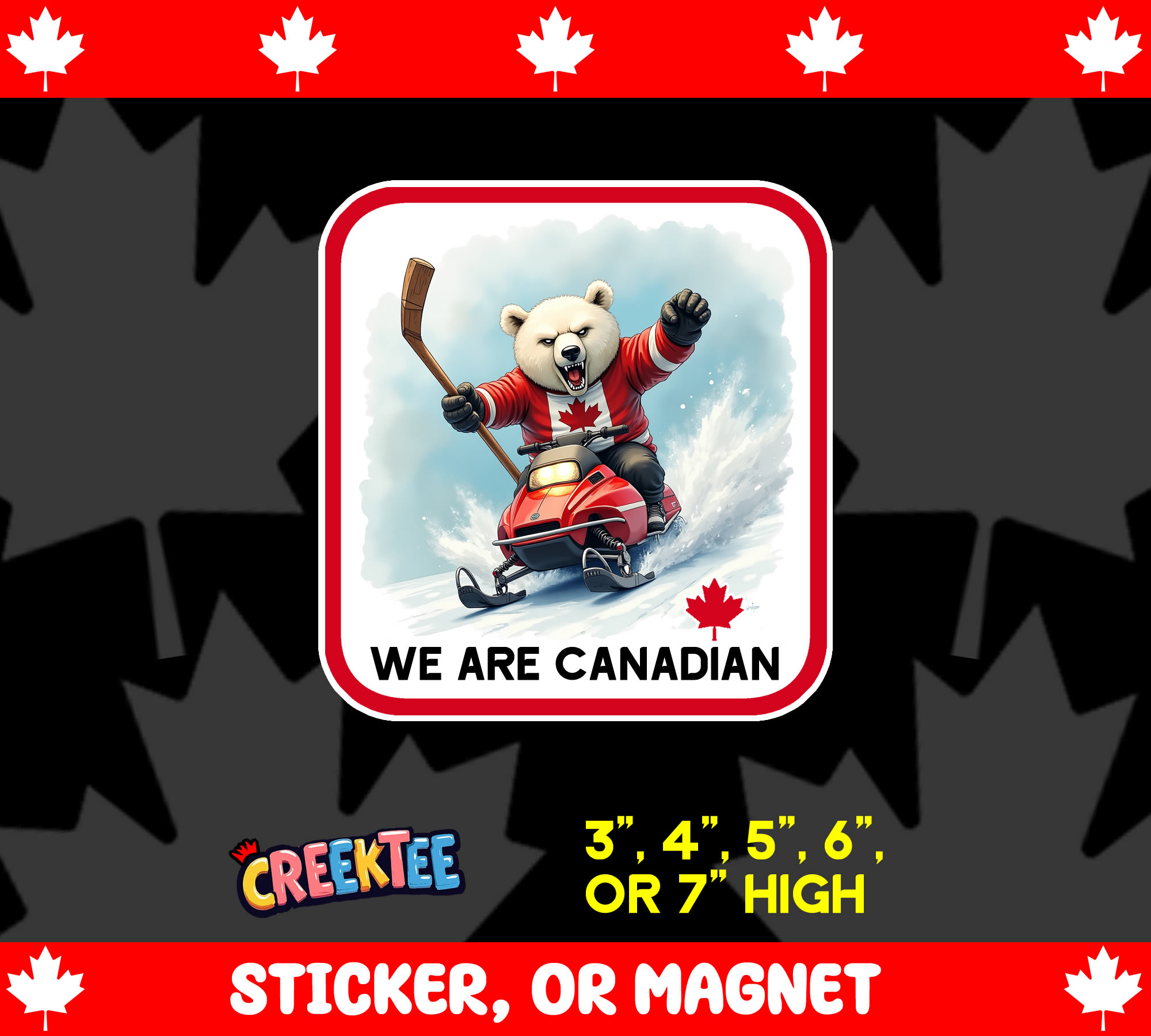 We Are Canadian Vinyl Sticker  Window Cling or Magnet with Laminate Coating in Various Sizes