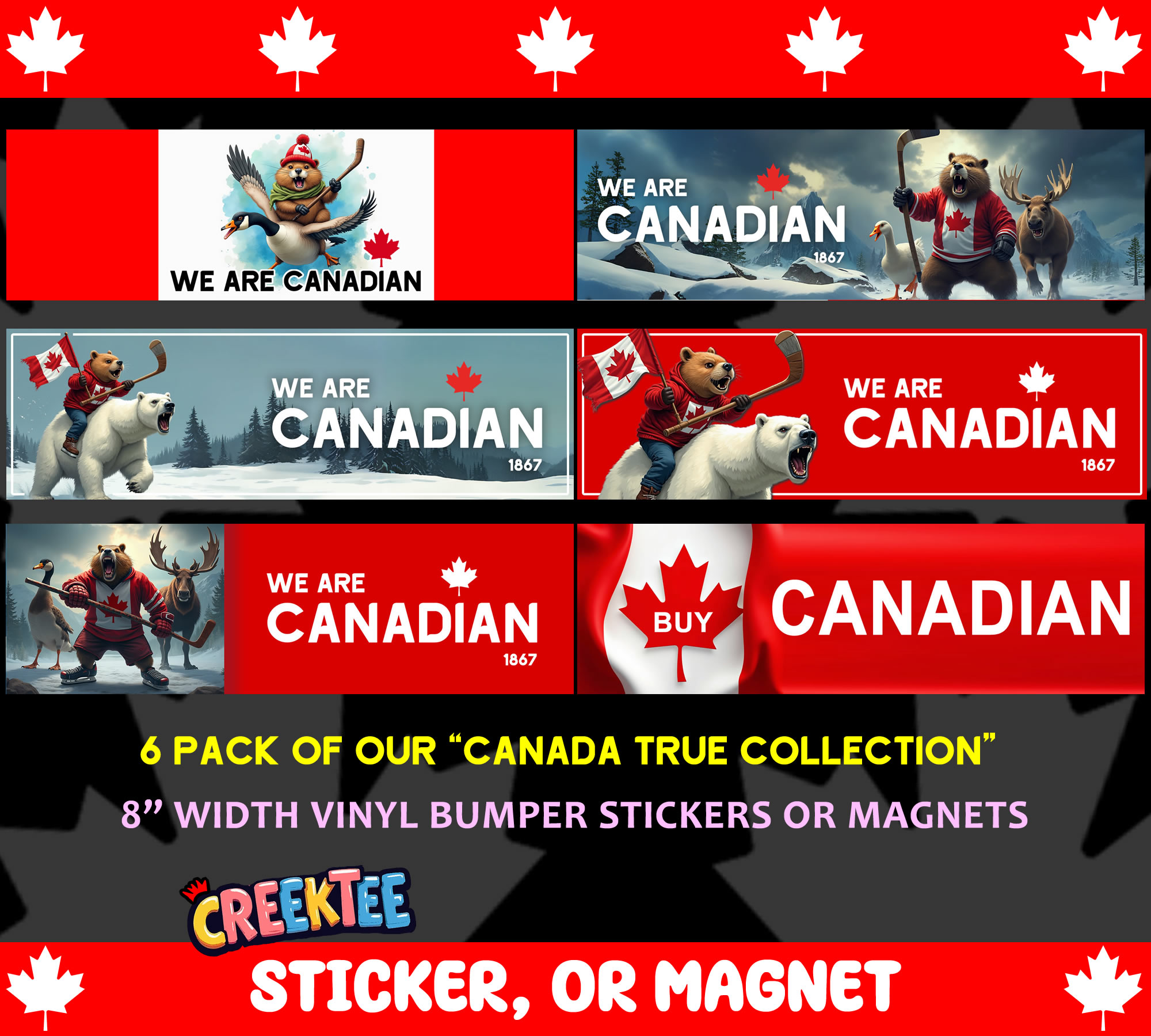 We Are Canadian 6x Pack Assorted 8 inch width 