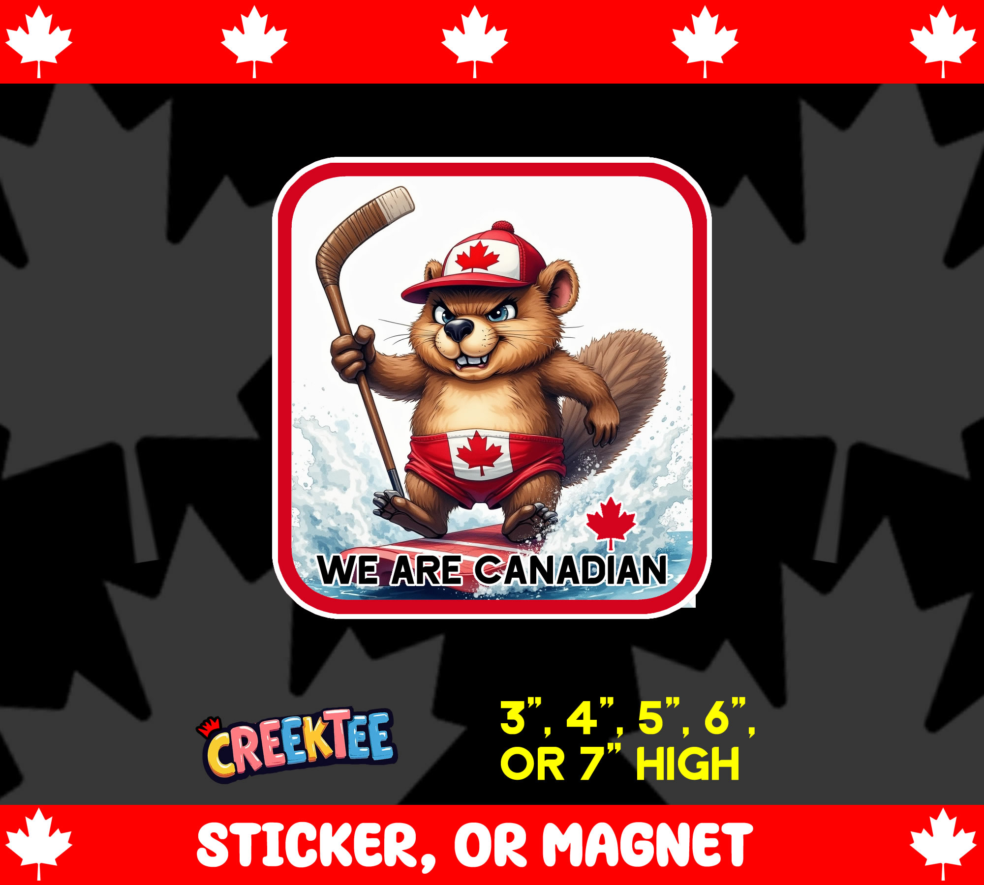 We Are Canadian Vinyl Sticker  Window Cling or Magnet with Laminate Coating in Various Sizes