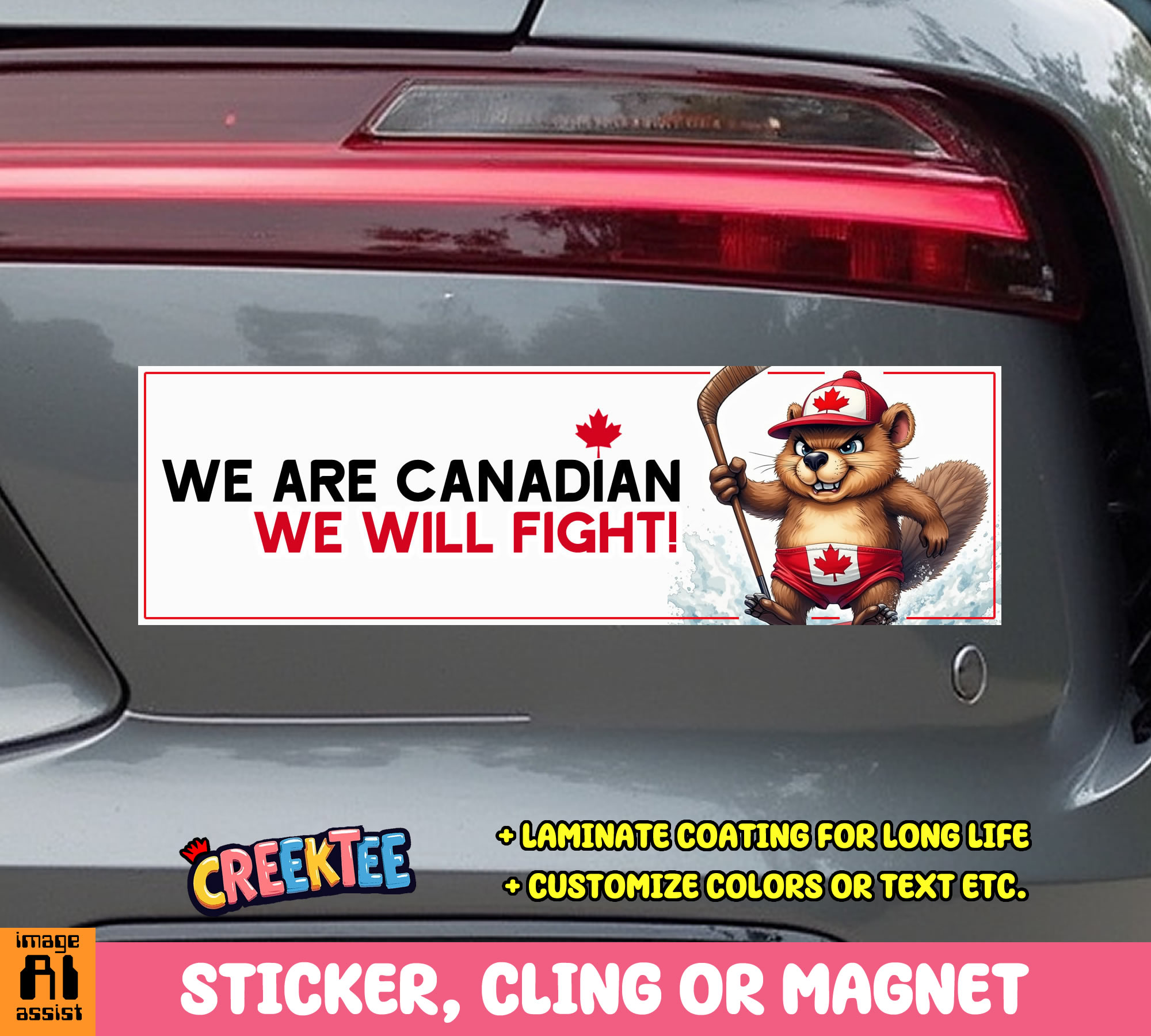 We are Canadian  We Will Fight  Vinyl Bumper Sticker  Window Cling or Magnet in UV Laminate Coating and Various Sizes