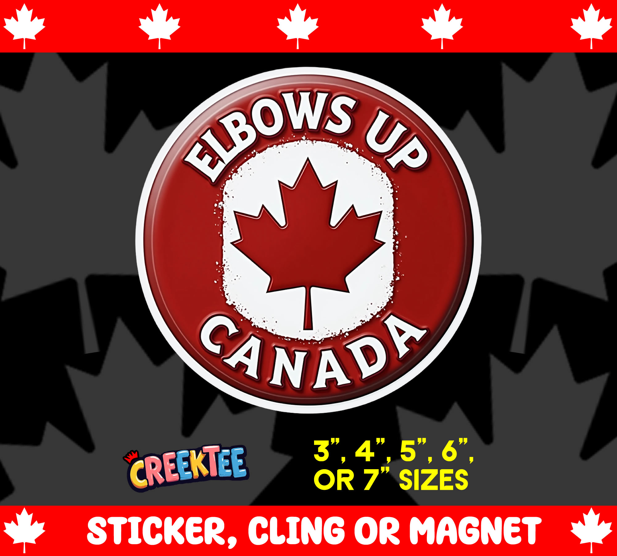 Elbows Up Canada Vinyl Sticker  Window Cling or Magnet with Laminate Coating in Various Sizes