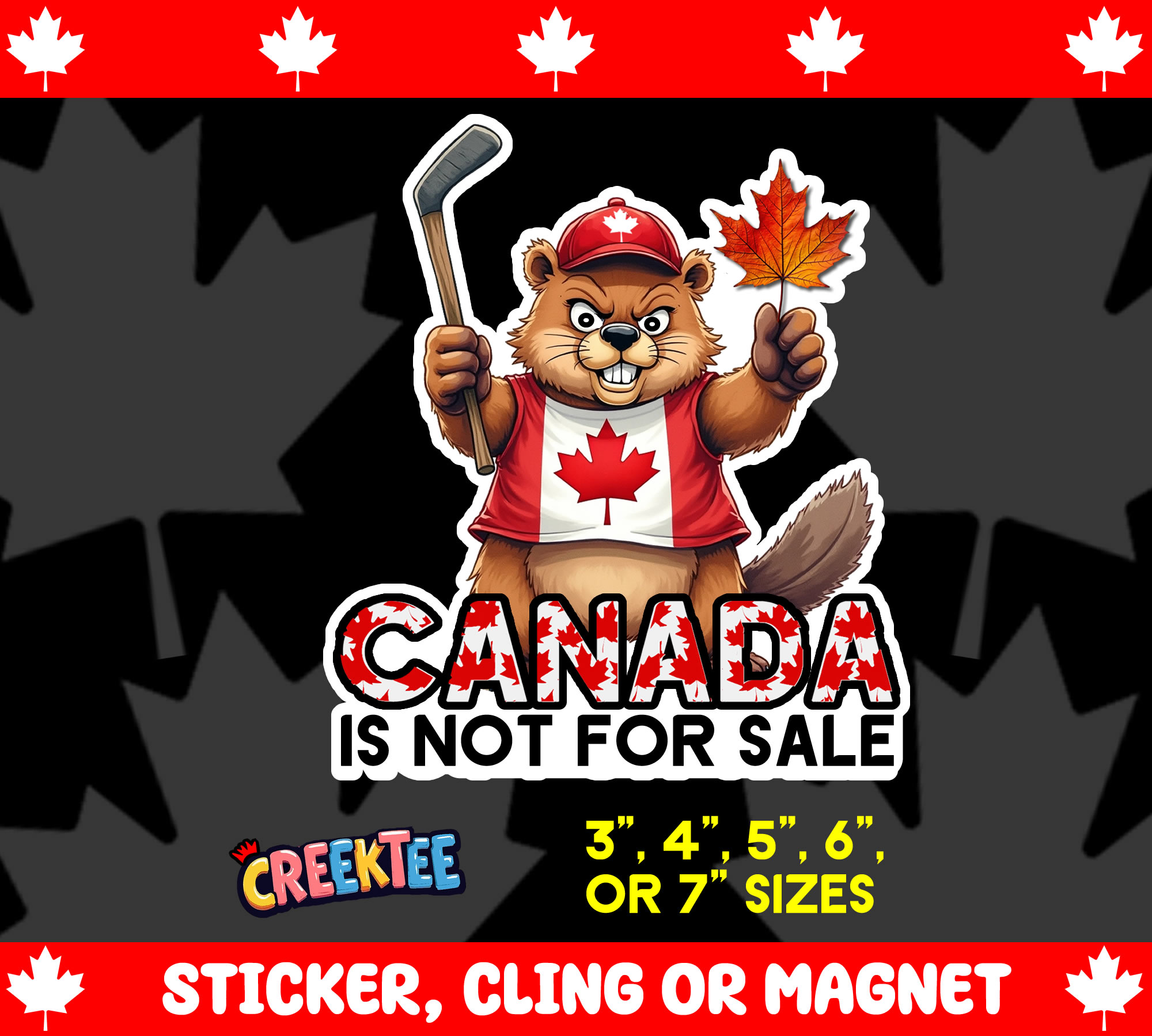 Canada is Not for Sale Die Cut Vinyl Sticker  Window Cling or Magnet with Laminate Coating in Various Sizes