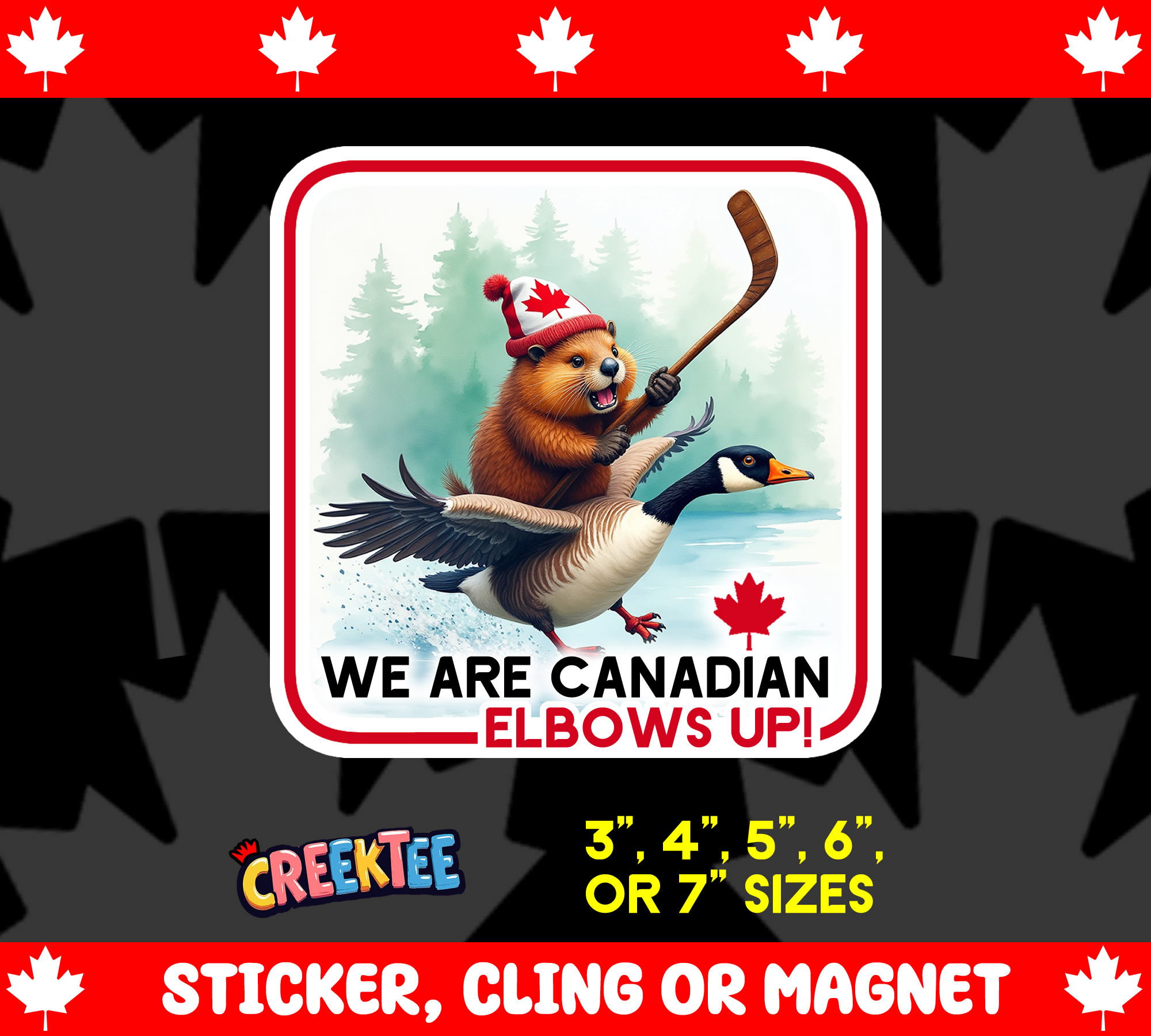 We are Canadian  Elbows Up Vinyl Sticker  Window Cling or Magnet with Laminate Coating in Various Sizes