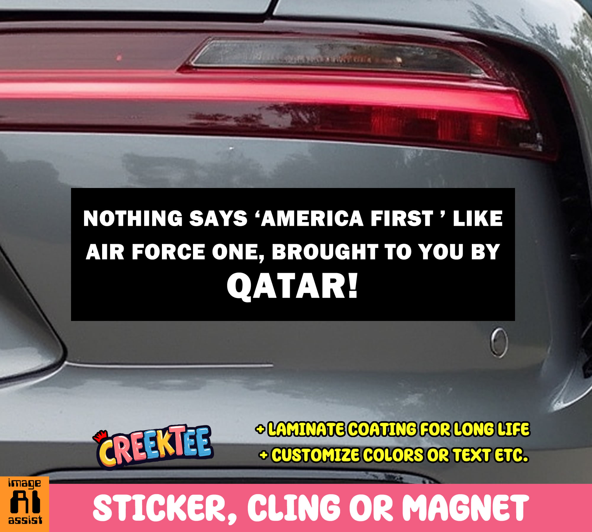 Nothing Says  America First  like Air Force One  Brought to you by Qatar  Vinyl Bumper Sticker  Window Cling or Bumper Sticker Magnet in UV Laminate Coating