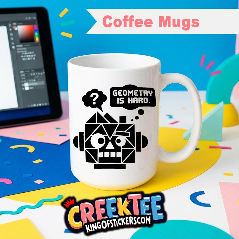 Geometric Geometry Is Hard Fun Coffee Mug In Your Custom Print Color
