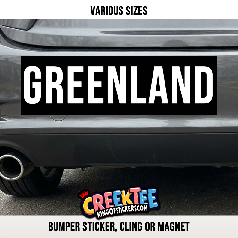GREENLAND Vinyl Bumper Sticker  Window Cling or Magnet in UV Laminate Coating and Various Sizes