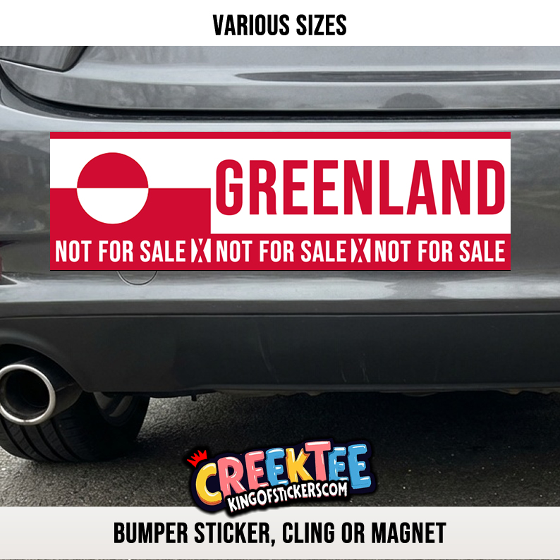 GREENLAND Not For Sale Vinyl Bumper Sticker  Window Cling or Magnet in UV Laminate Coating and Various Sizes
