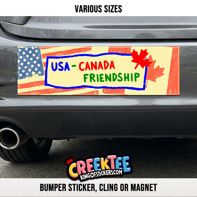 USA CANADA FRIENDSHIP Vinyl Bumper Sticker  Window Cling or Bumper Sticker Magnet in UV Laminate Coating